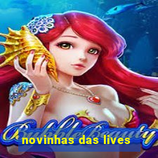 novinhas das lives